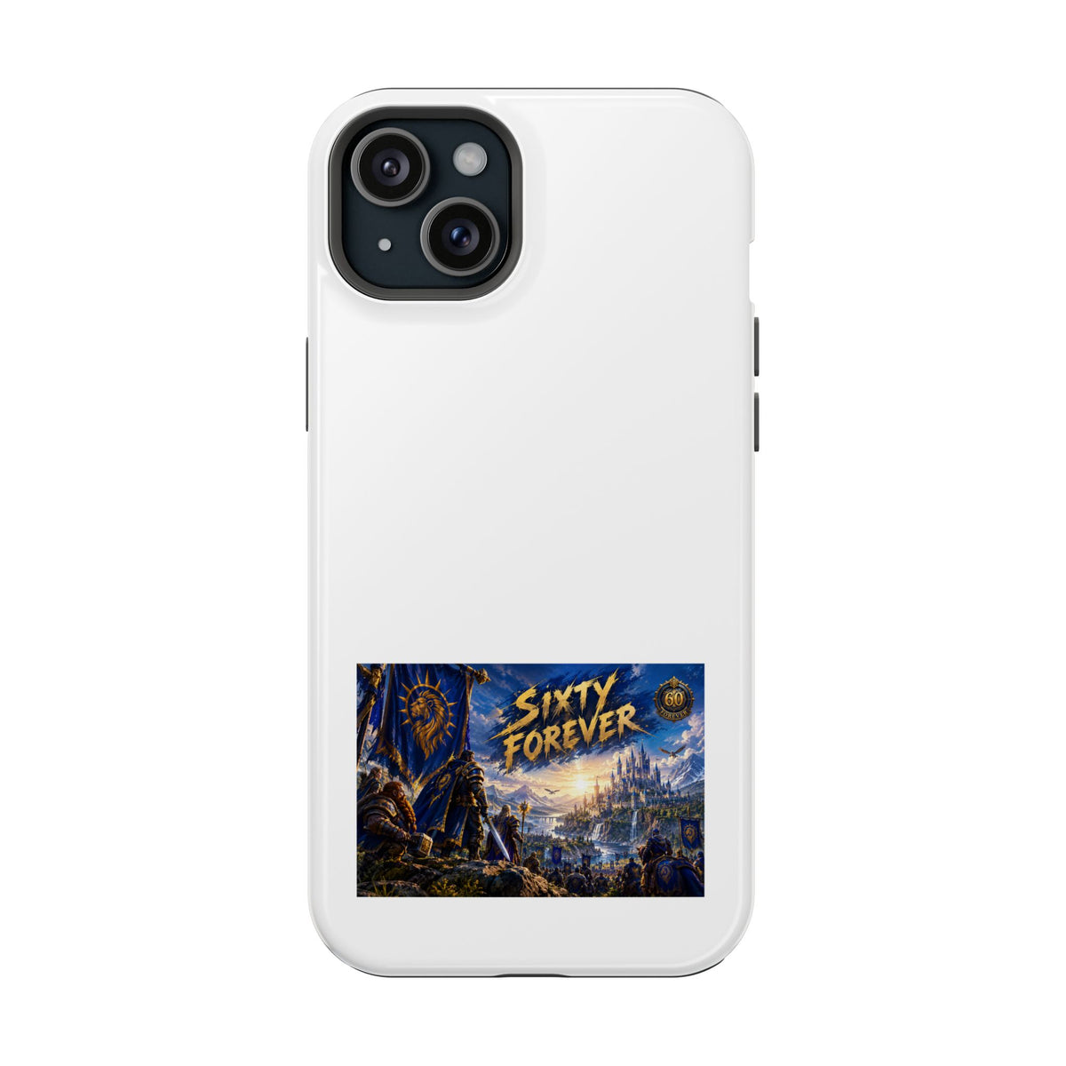 Sixty Forever – Blue Banner – Phone Case