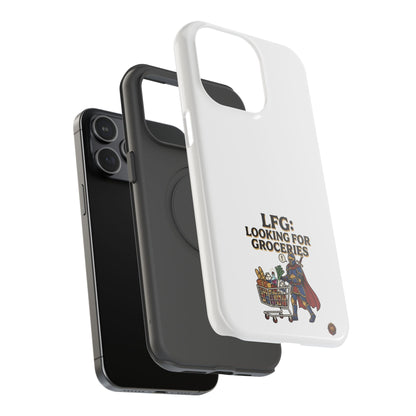 Phone Case — 'LFG: Looking for Groceries' Heavy-Duty Impact-Resistant Phone Case