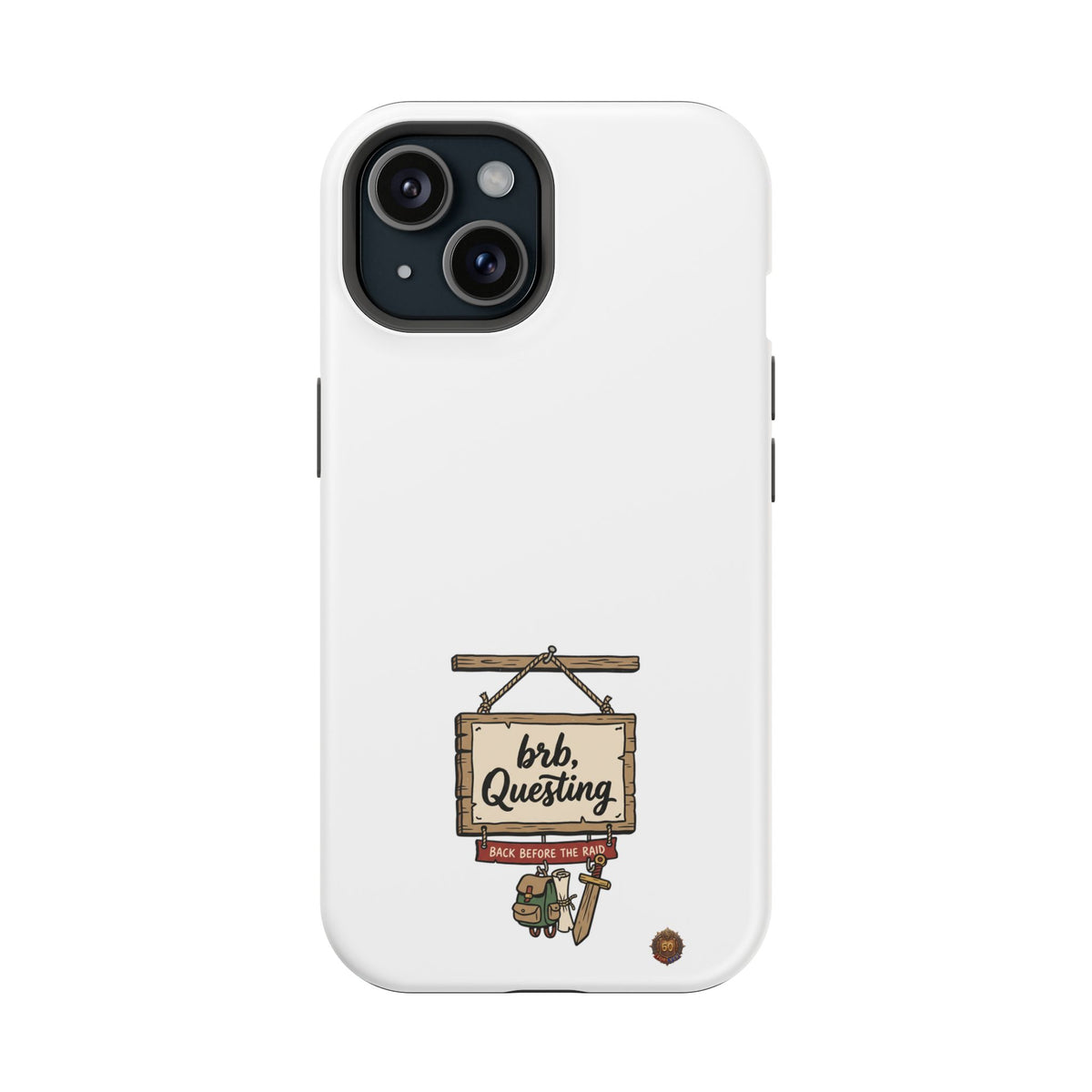 brb, Questing – Phone Case