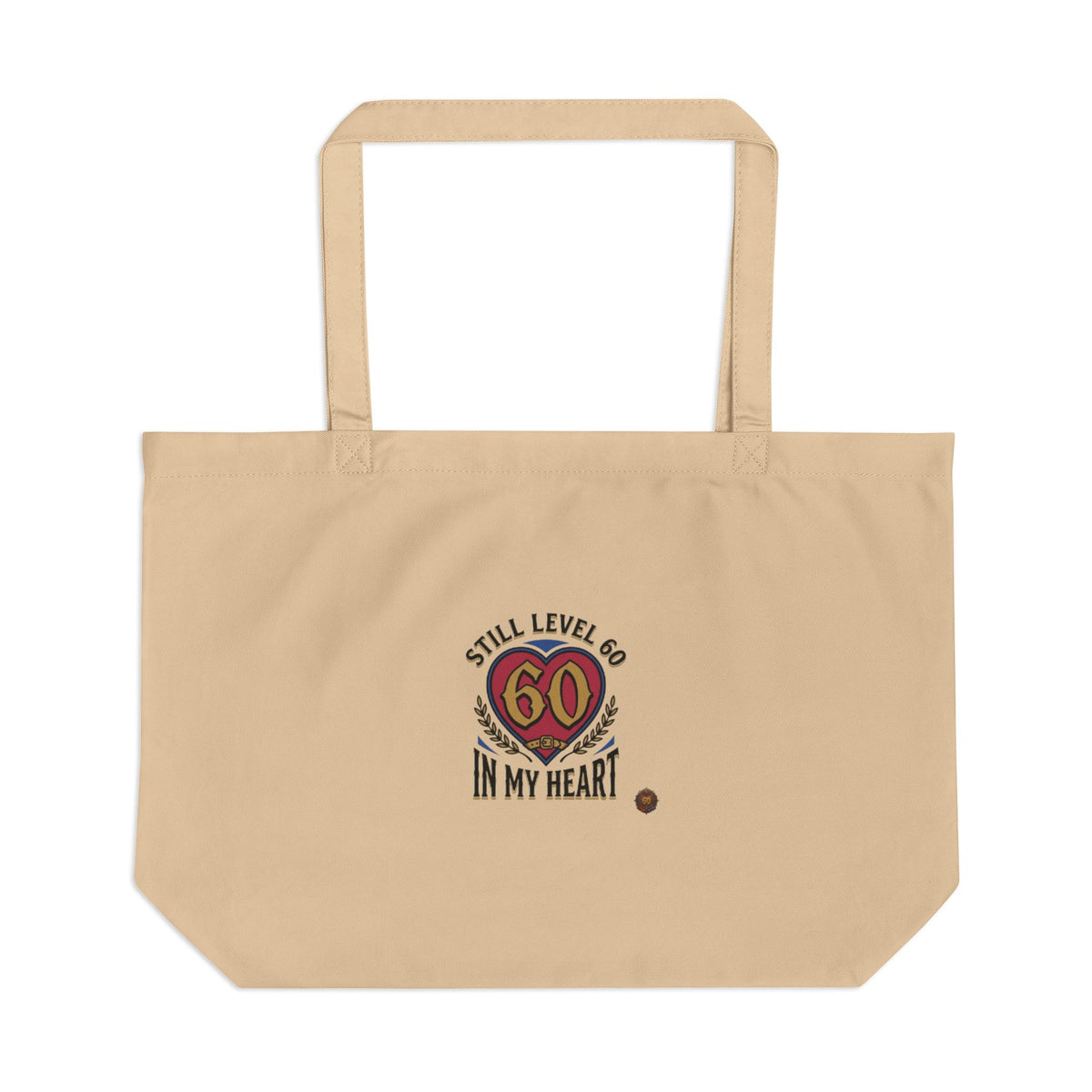 Still Level 60 In My Heart – Tote Bag