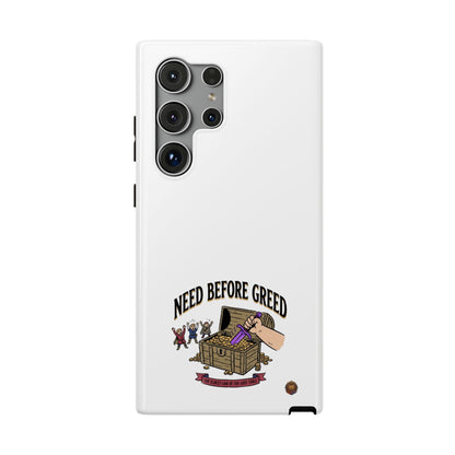 Phone Case — 'Need Before Greed' Heavy-Duty Impact-Resistant Phone Case