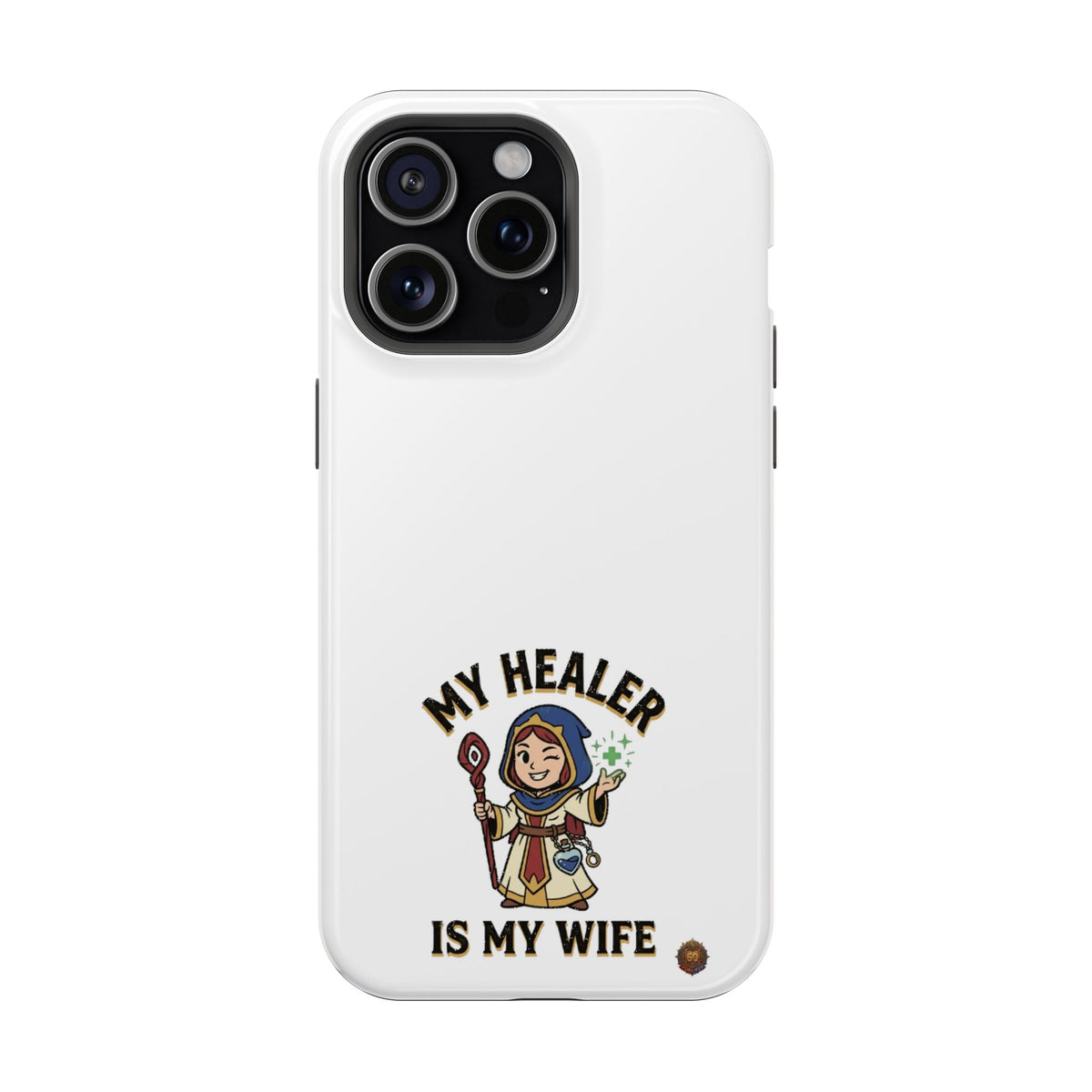 Phone Case — 'My Healer Is My Wife' Heavy-Duty Impact-Resistant Phone Case