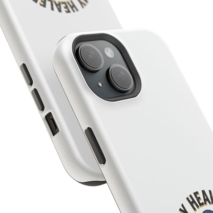 Phone Case — 'My Healer Is My Wife' Heavy-Duty Impact-Resistant Phone Case