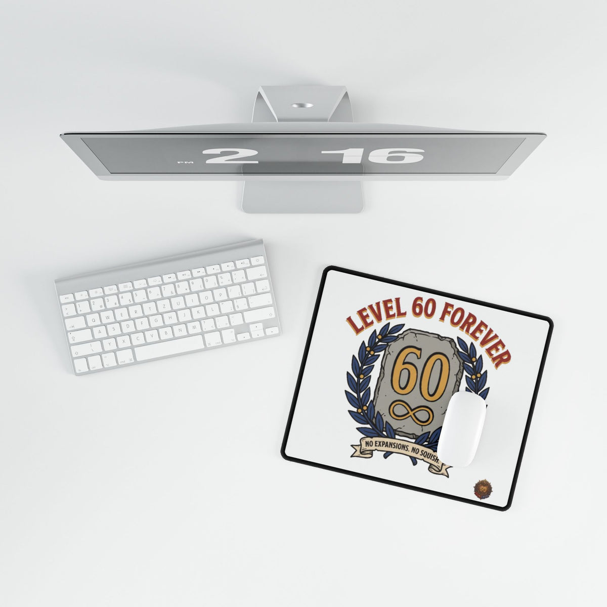 Level 60 Forever – Mouse Pad (Neoprene)