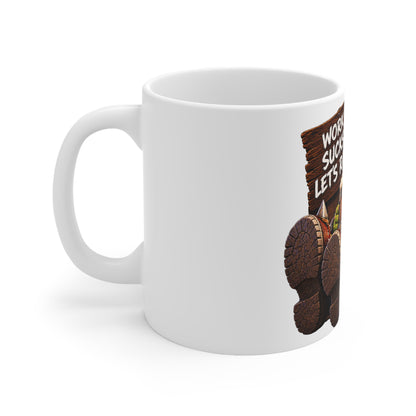 Work Sucks… Let's Raid! – White Mug (11oz)