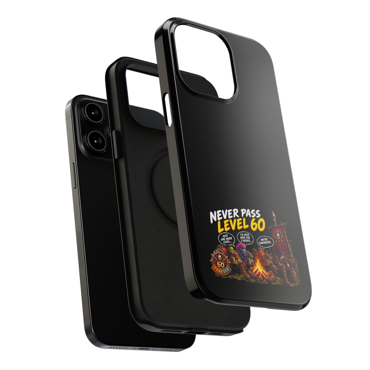 Phone Case — 'Never Pass Level 60' Heavy-Duty Impact-Resistant Phone Case