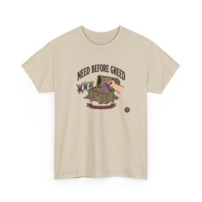Need Before Greed – T-Shirt
