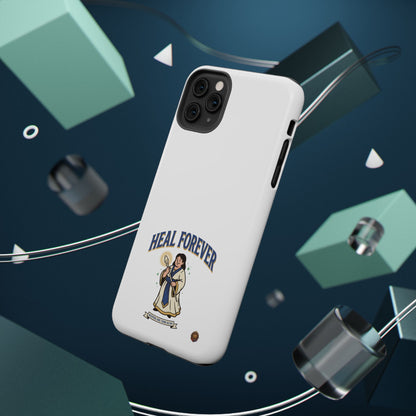 Heal Forever – Phone Case