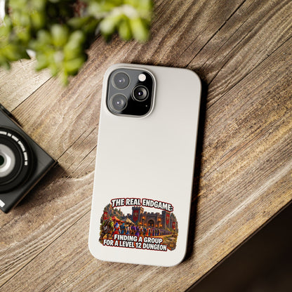 Phone Case — “The Real Endgame: Finding a Group for a Level 12 Dungeon” Gamer Design