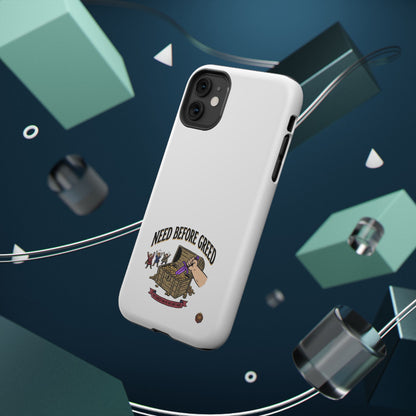 Phone Case — 'Need Before Greed' Heavy-Duty Impact-Resistant Phone Case