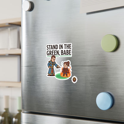 Stand In The Green, Babe – Sticker