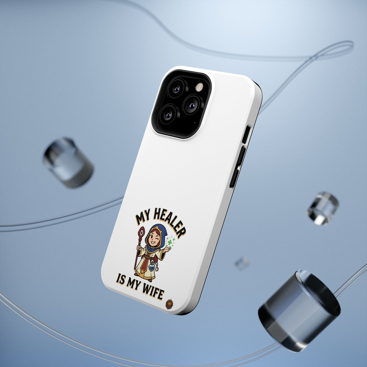 Phone Case — 'My Healer Is My Wife' Heavy-Duty Impact-Resistant Phone Case