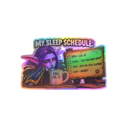 My Sleep Schedule – Poster Decal