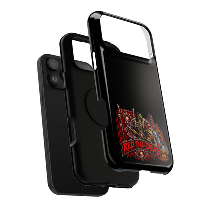 Phone Case — 'Red Till Dead' Heavy-Duty Impact-Resistant Phone Case