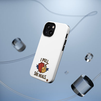 Phone Case — 'I Pull. She Heals.' Heavy-Duty Impact-Resistant Phone Case