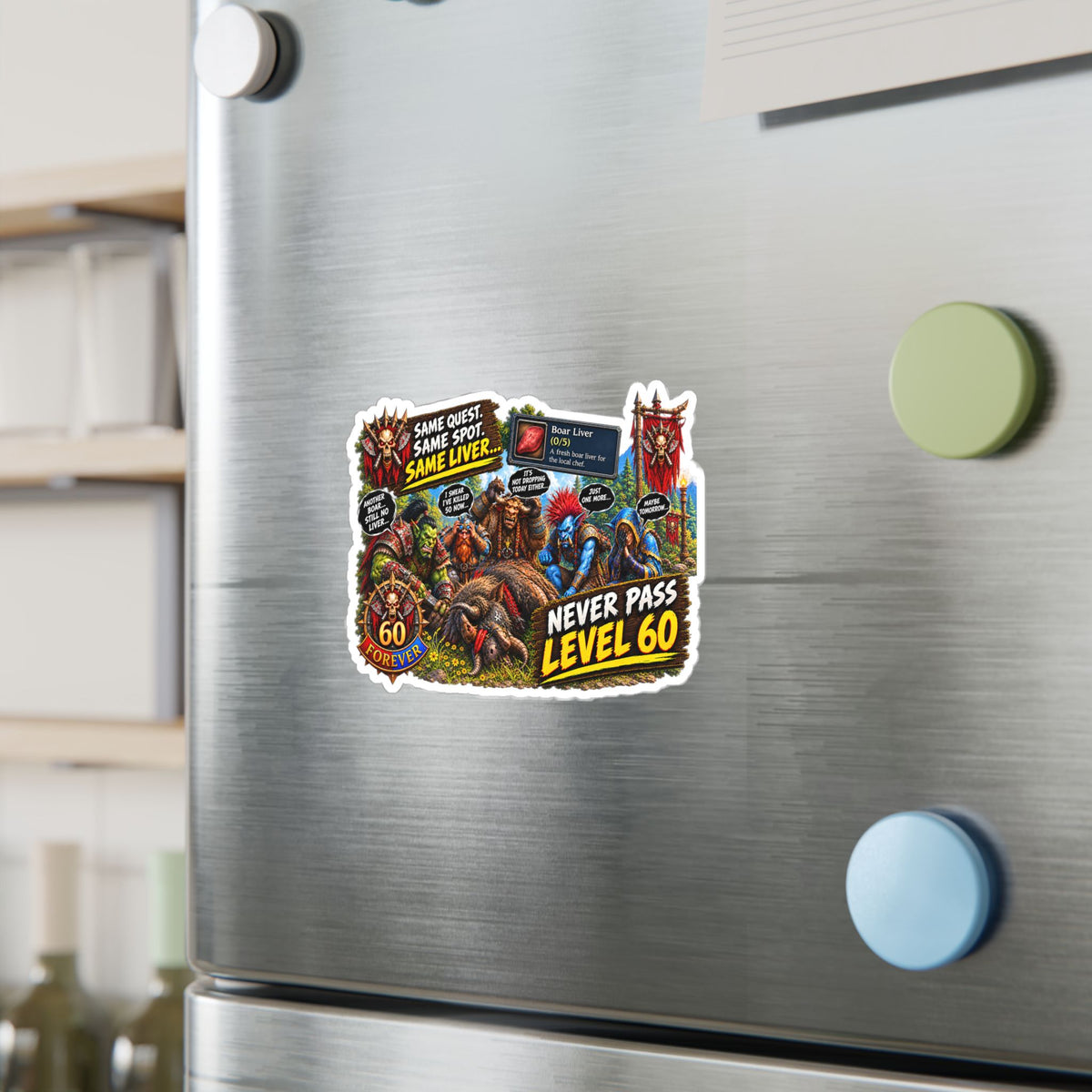 Never Pass Level 60 – Poster Decal