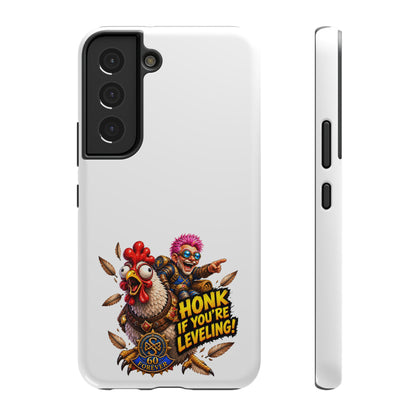 Honk If You're Leveling – Phone Case