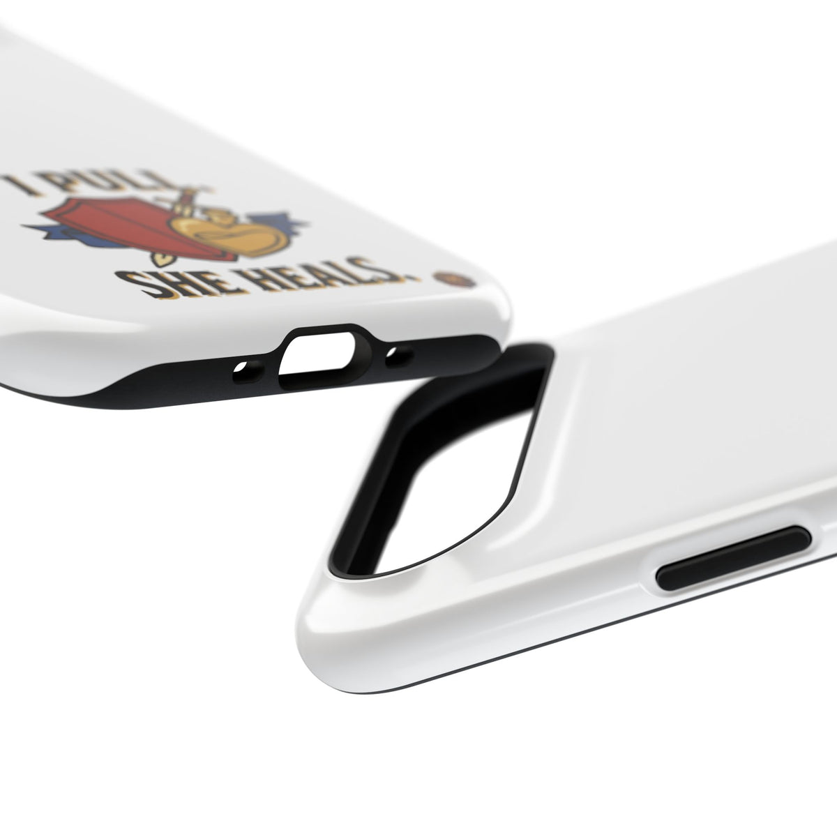 Phone Case — 'I Pull. She Heals.' Heavy-Duty Impact-Resistant Phone Case