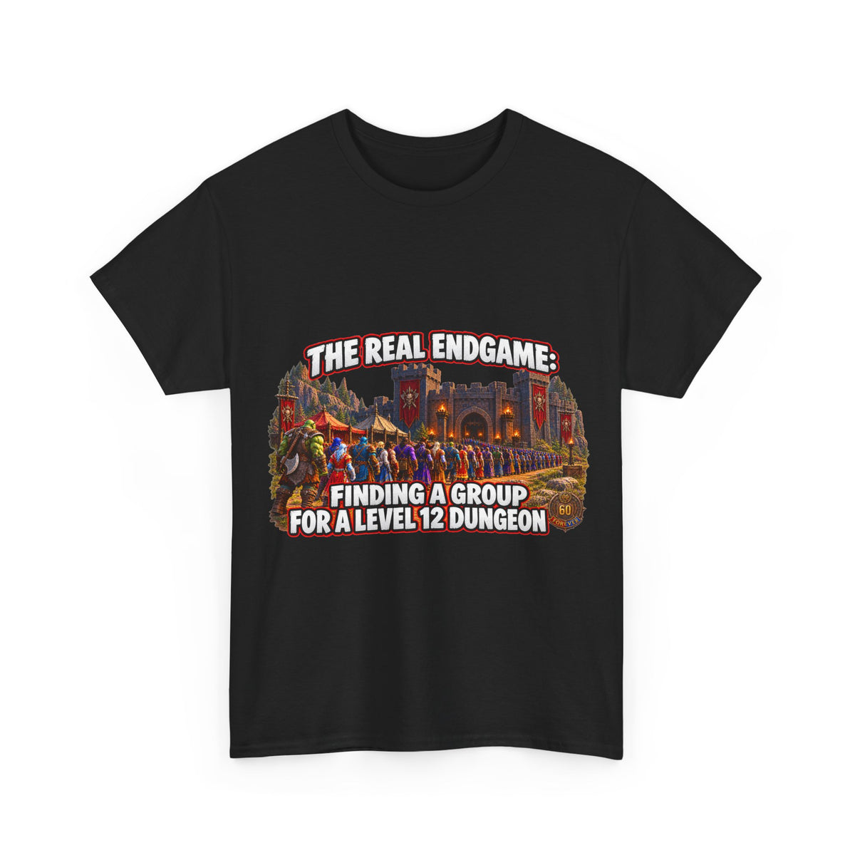 The Real Endgame: Finding a Group – T-Shirt