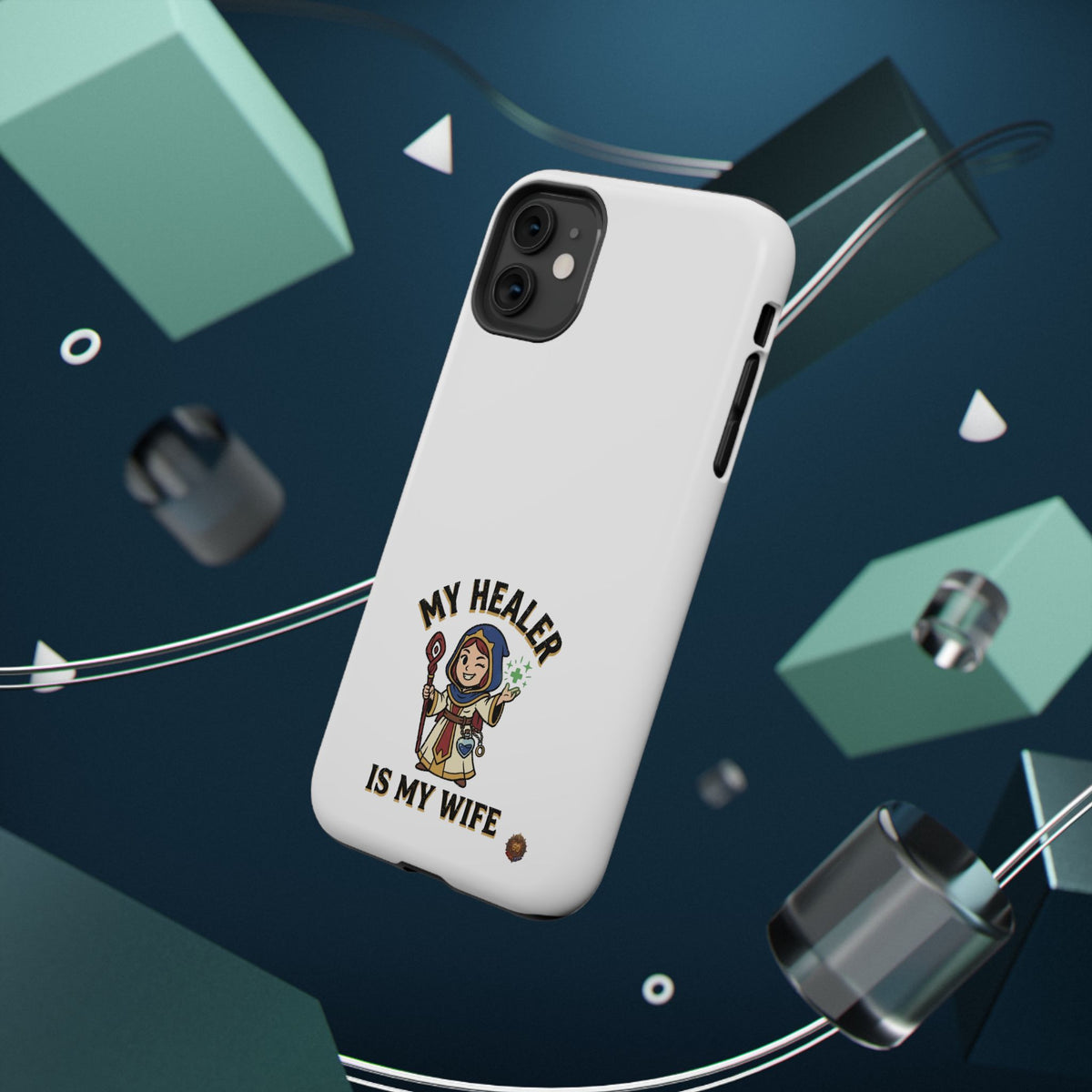 Phone Case — 'My Healer Is My Wife' Heavy-Duty Impact-Resistant Phone Case