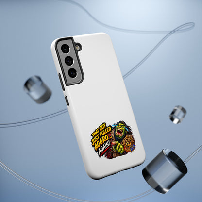 Phone Case — 'That Guy Just Pulled Aggro… Again' Heavy-Duty Impact-Resistant Phone Case