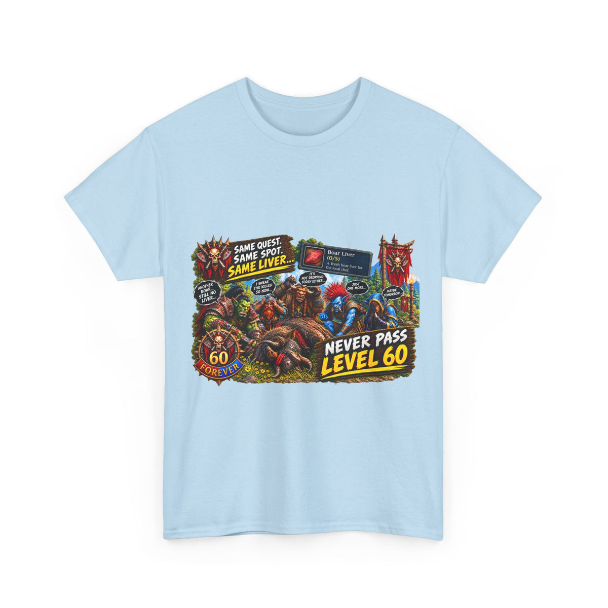 Same Same Same Level 60 – T-Shirt