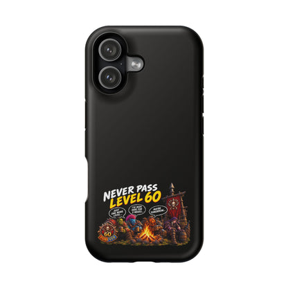 Phone Case — 'Never Pass Level 60' Heavy-Duty Impact-Resistant Phone Case