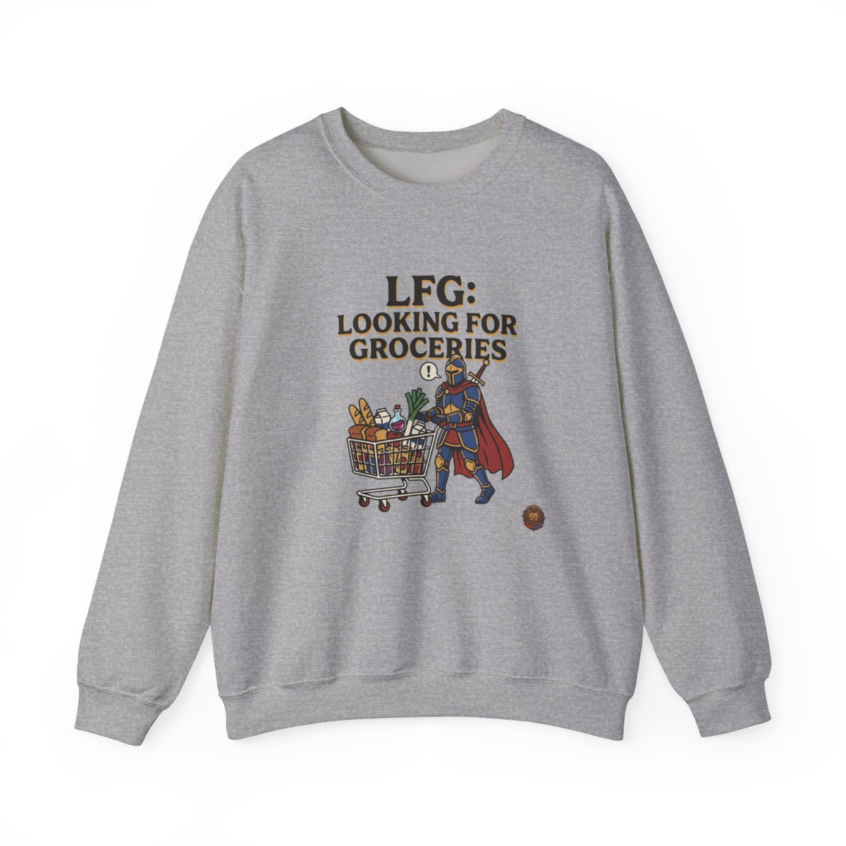 LFG: Looking For Groceries – Sweatshirt
