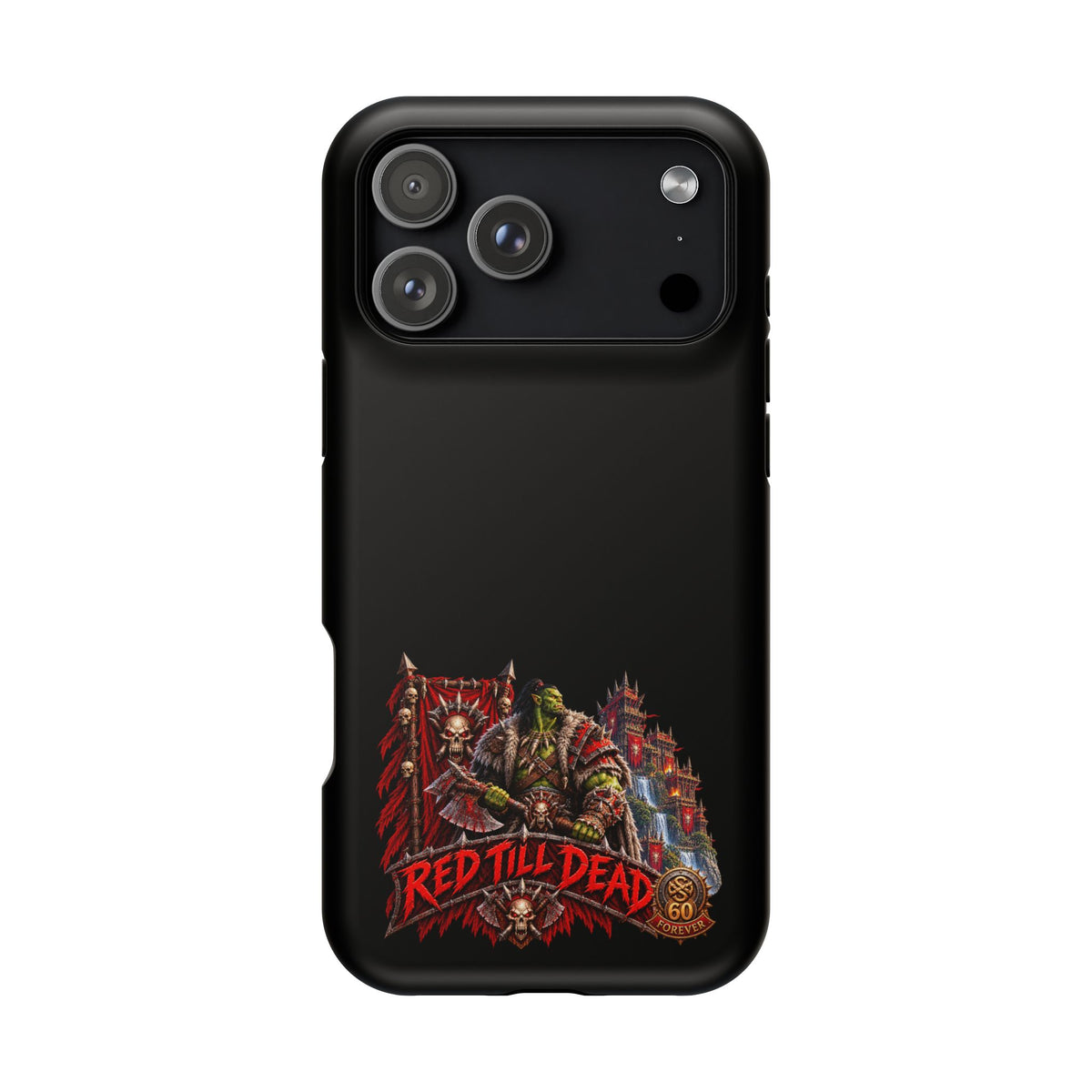 Phone Case — 'Red Till Dead' Heavy-Duty Impact-Resistant Phone Case