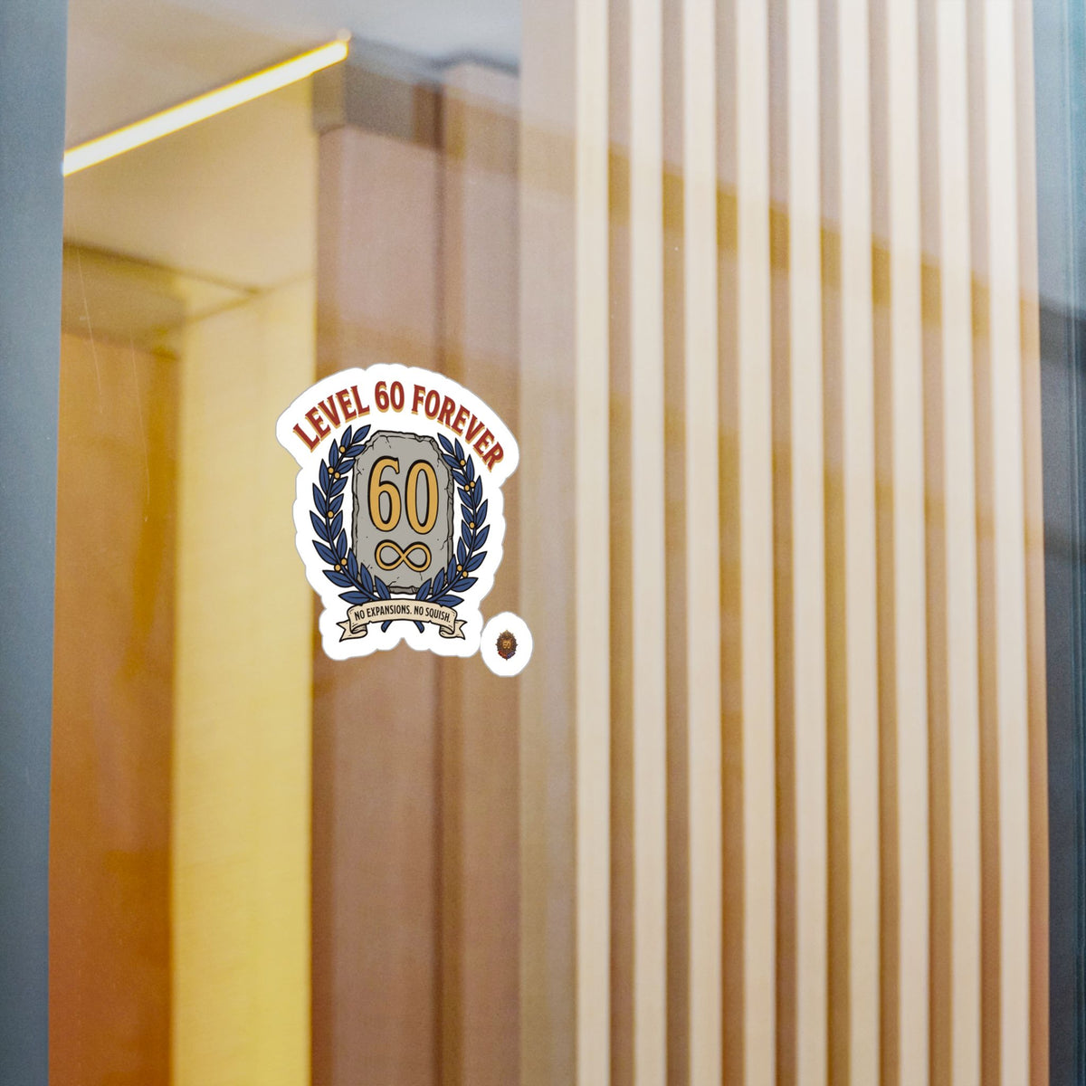 Level 60 Forever – Sticker
