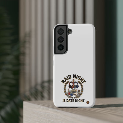 Raid Night Is Date Night – Phone Case