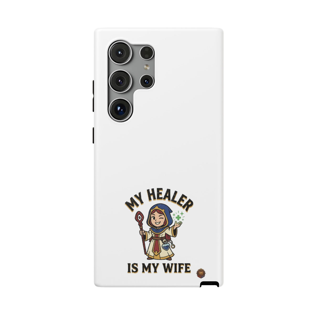 Phone Case — 'My Healer Is My Wife' Heavy-Duty Impact-Resistant Phone Case
