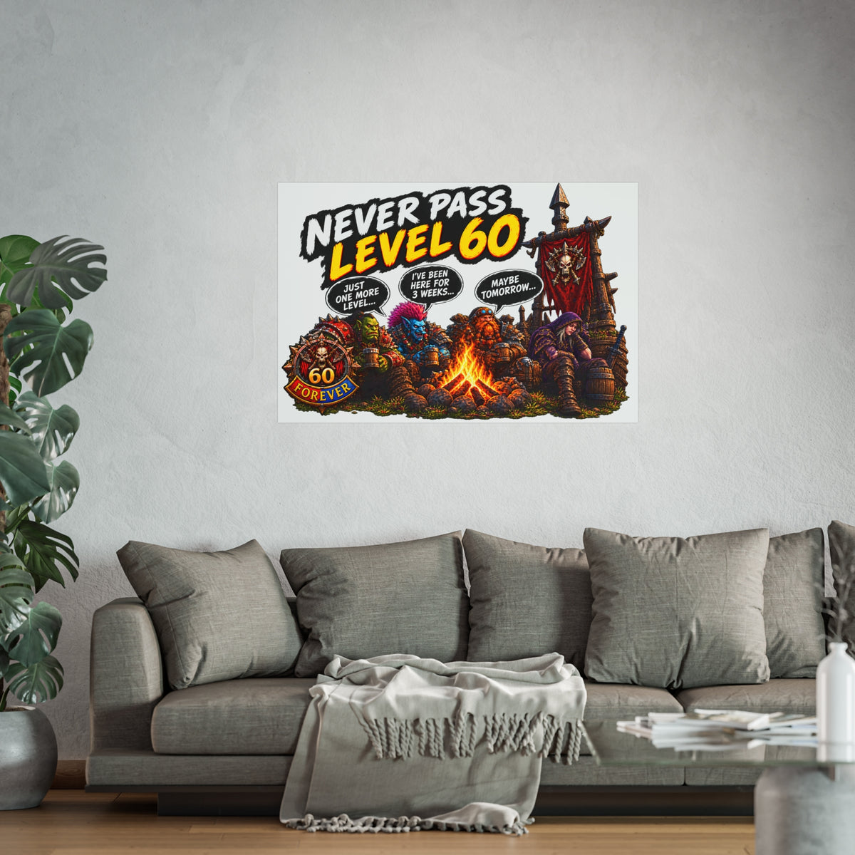Never Pass Level 60 – Fine Art Poster | Sixty Forever Co.
