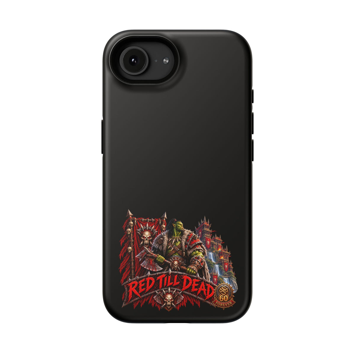 Phone Case — 'Red Till Dead' Heavy-Duty Impact-Resistant Phone Case