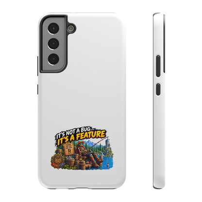 Phone Case — 'It's Not a Bug… It's a Feature' Heavy-Duty Impact-Resistant Phone Case