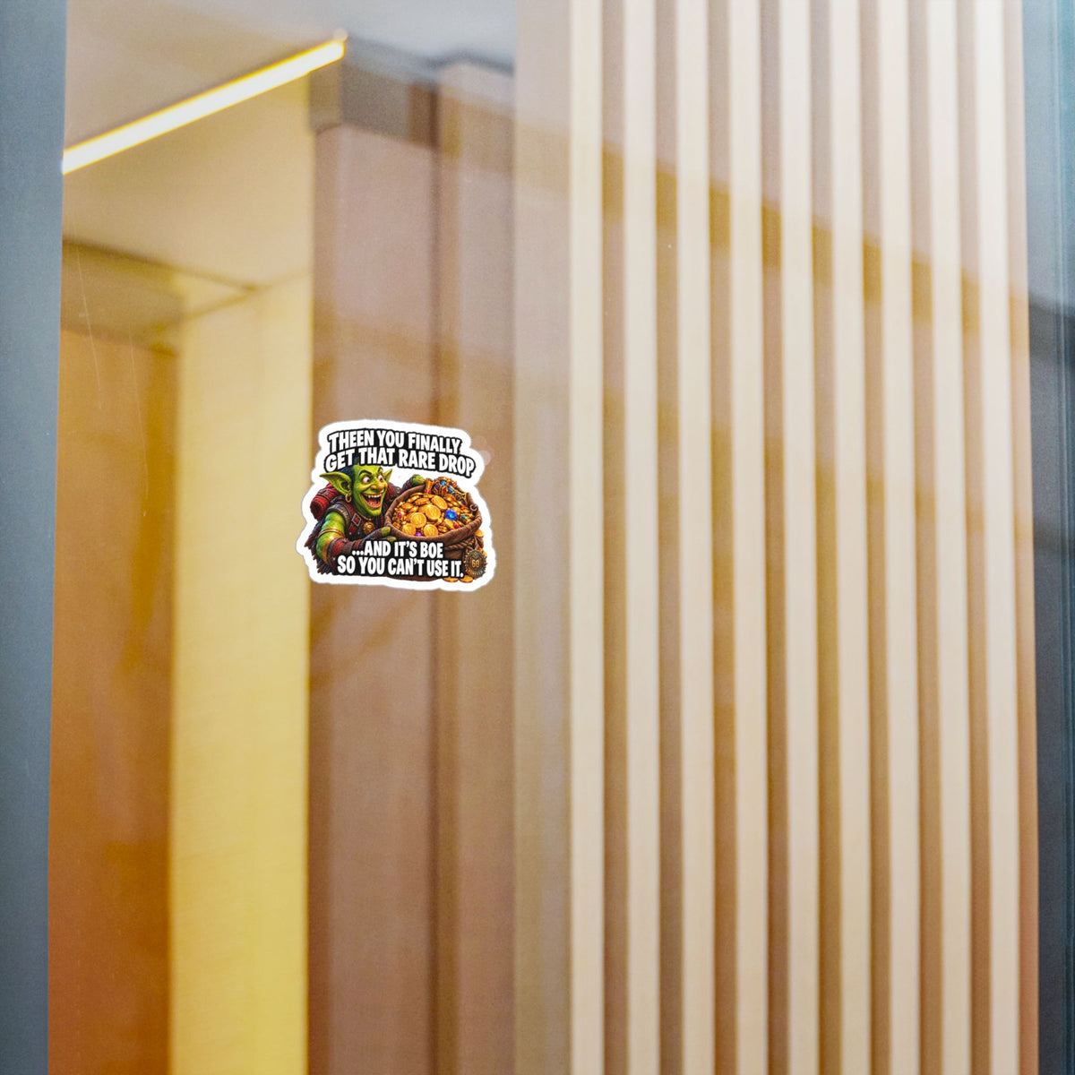 Then You Finally Get That Rare Drop – Sticker