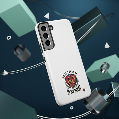 Phone Case — 'Still Level 60 In My Heart' Heavy-Duty Impact-Resistant Phone Case