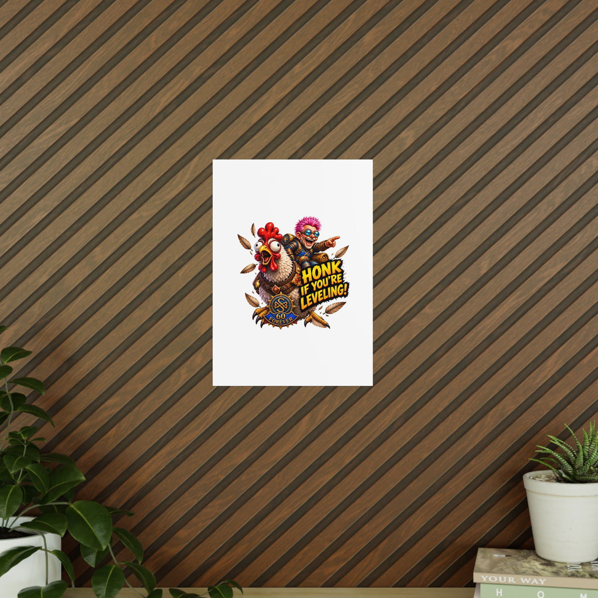 Honk If You're Leveling! Photopaper Poster – Gamer Chicken Art Print
