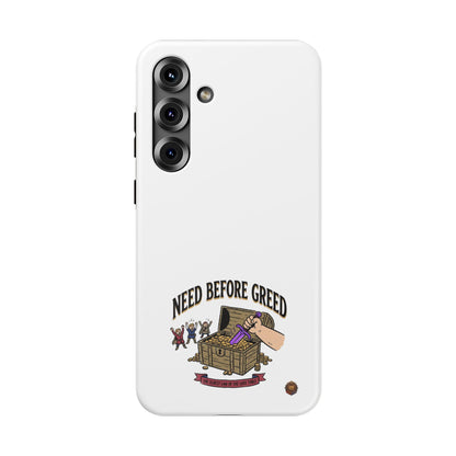 Phone Case — 'Need Before Greed' Heavy-Duty Impact-Resistant Phone Case
