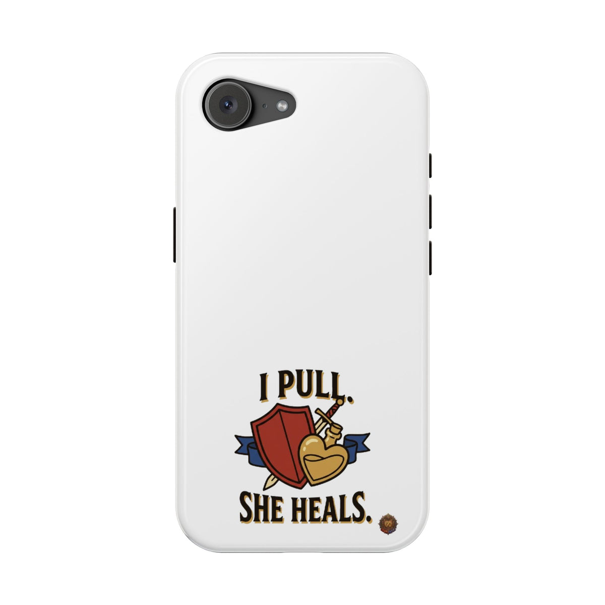 Phone Case — 'I Pull. She Heals.' Heavy-Duty Impact-Resistant Phone Case