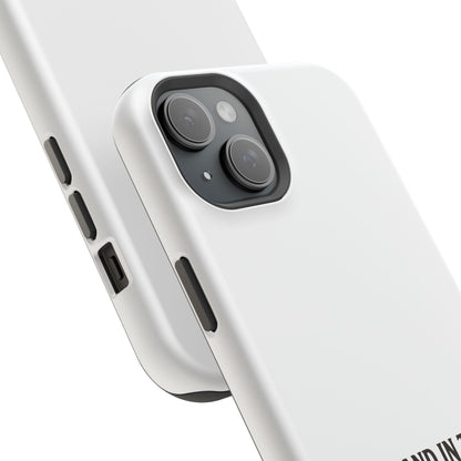 Phone Case — 'Stand in the Green, Babe' Heavy-Duty Impact-Resistant Phone Case