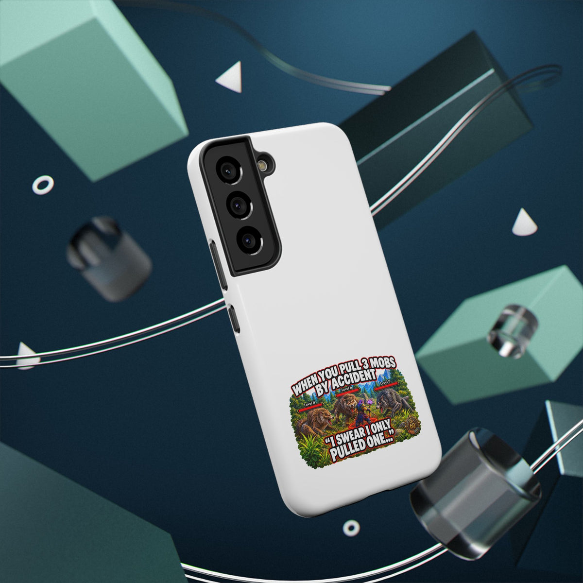 When You Pull 3 Mobs by Accident – Phone Case