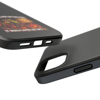 Phone Case — 'Can't Move Out of the Fire, It Would Lower My DPS' Heavy-Duty Impact-Resistant Phone Case