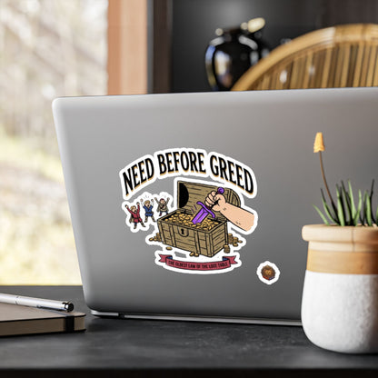 Need Before Greed – Poster Decal