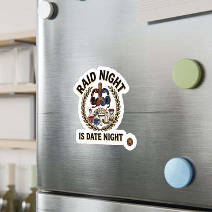 Raid Night Is Date Night – Sticker