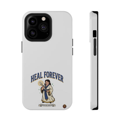 Heal Forever – Phone Case