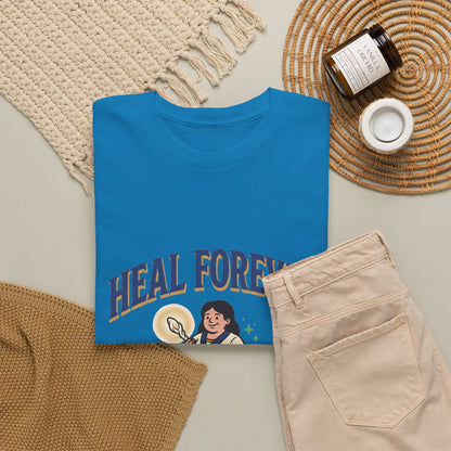 Heal Forever – T-Shirt