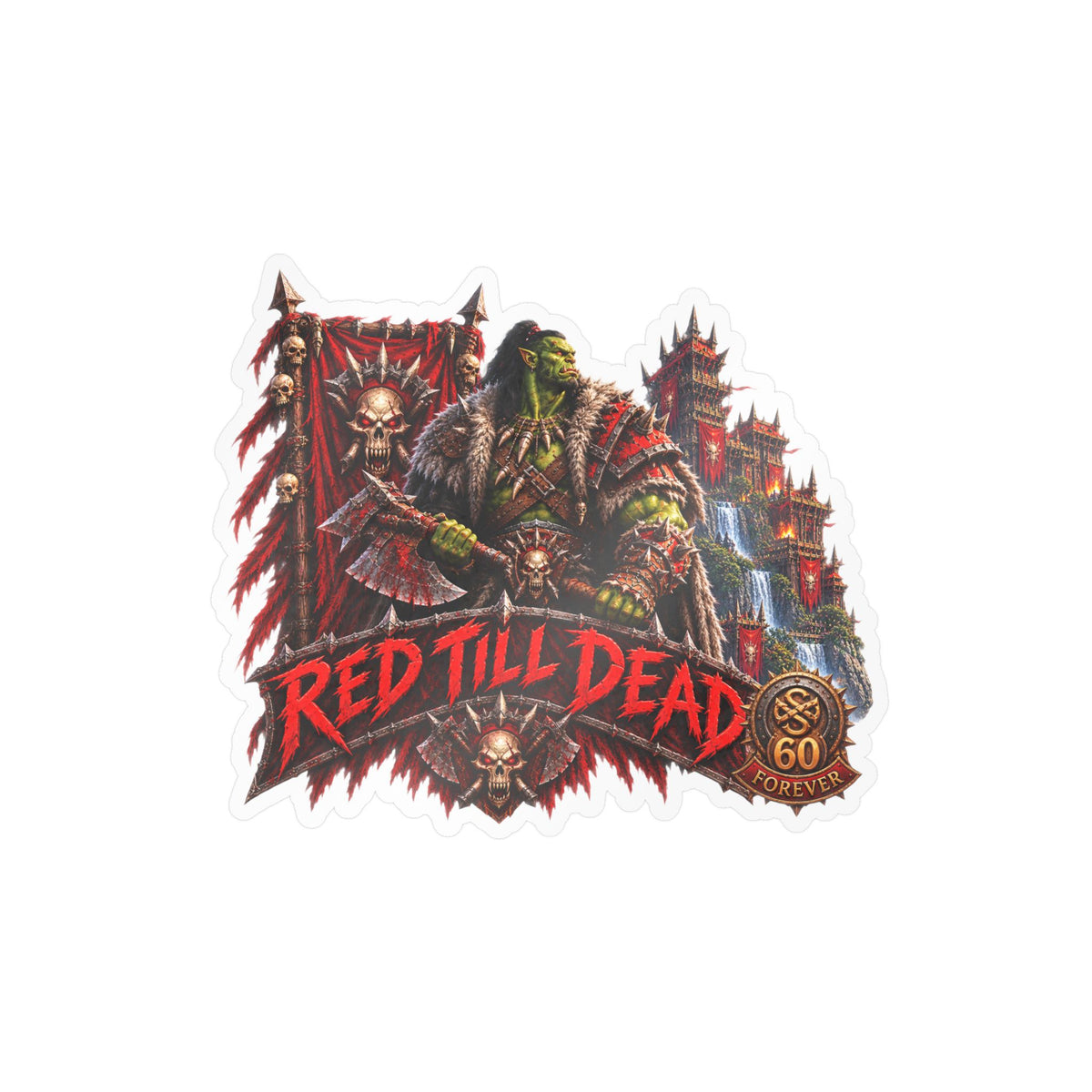 Red Till Dead – Poster Decal