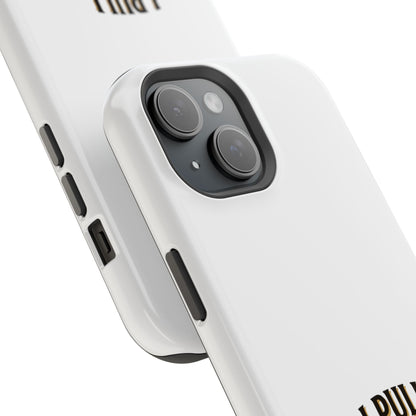 Phone Case — 'I Pull. She Heals.' Heavy-Duty Impact-Resistant Phone Case