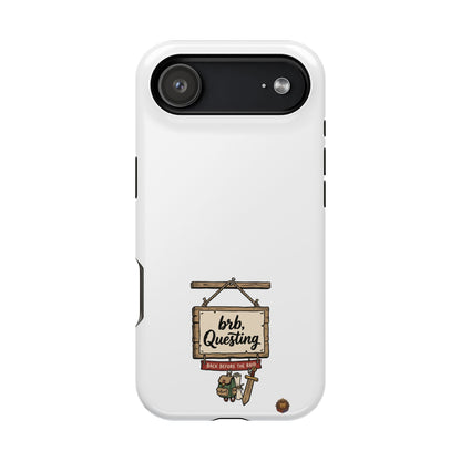 brb, Questing – Phone Case